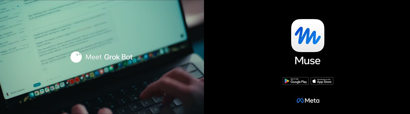 Grok Bot 官方影片畫面(筆電上寫 Meet Grok Bot)與 Muse 官方影片結尾(Muse 圖示與 Meta 標誌)並排